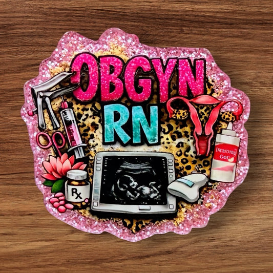OBGYN RN Acrylic Flatback