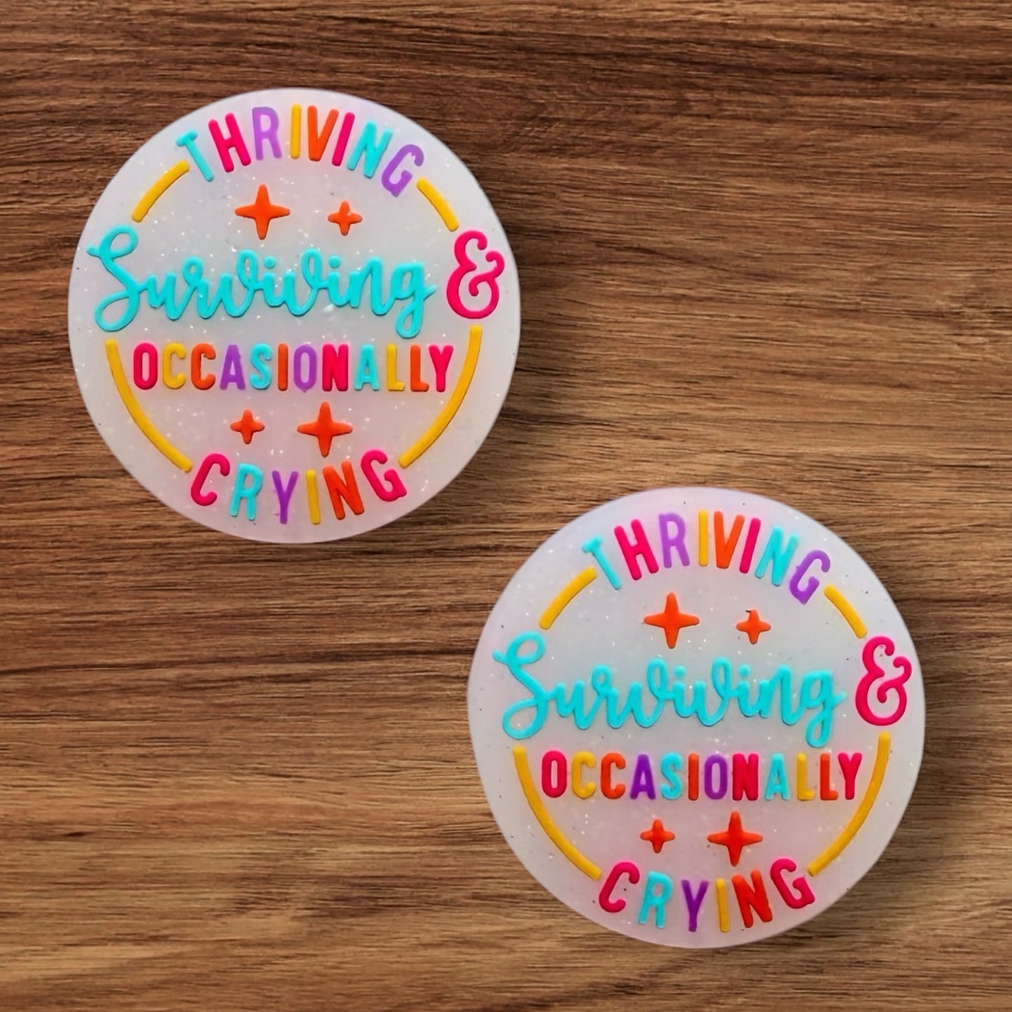 Thriving Surviving & Occasionally Crying Focal