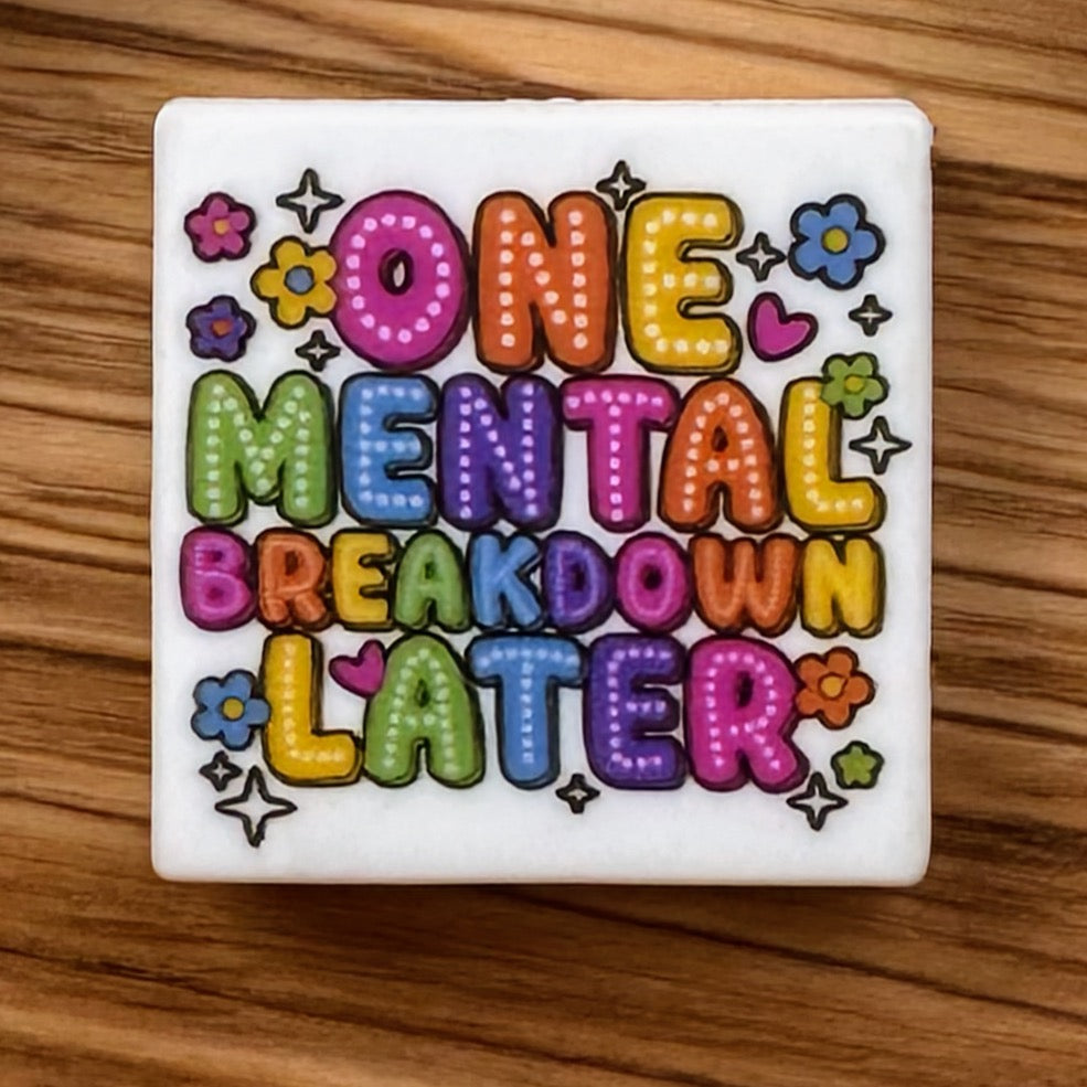 One Mental Breakdown Later Focal