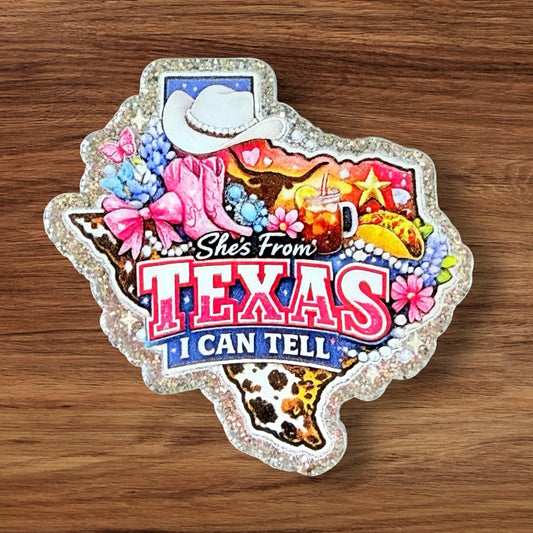 She’s From Texas Acrylic Flatback