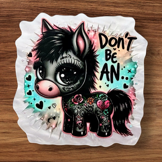 Don’t Be an… Acrylic Flatback