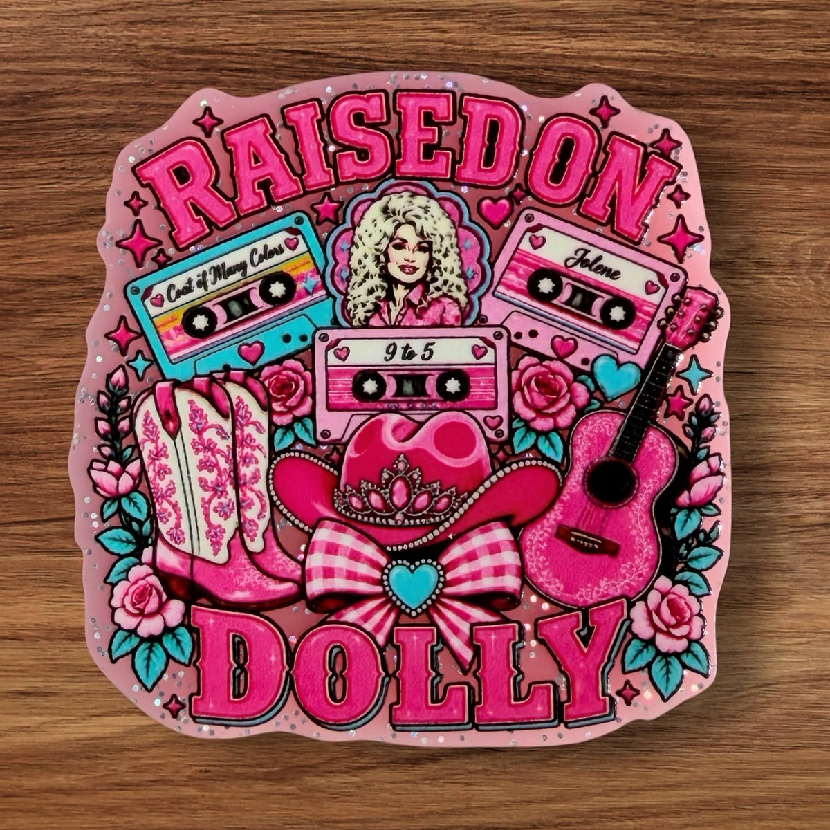 Raised On Dolly Acrylic Flatback