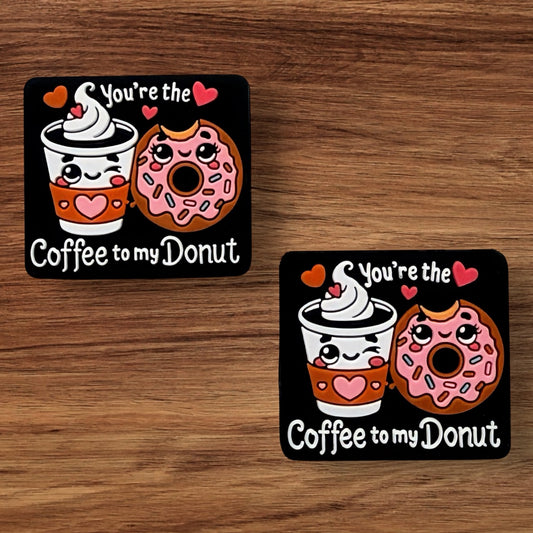 You’re The Coffee To My Doughnut Focal (Exclusive)