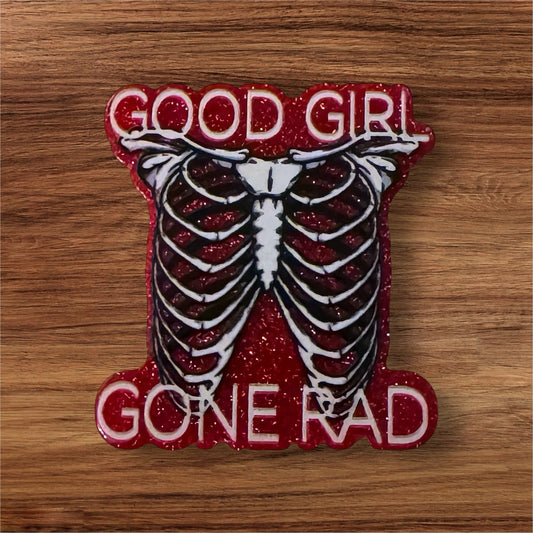 Good Girl Gone Rad Acrylic Flatback