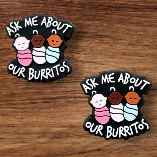 Ask Me About Our Burritos Focal