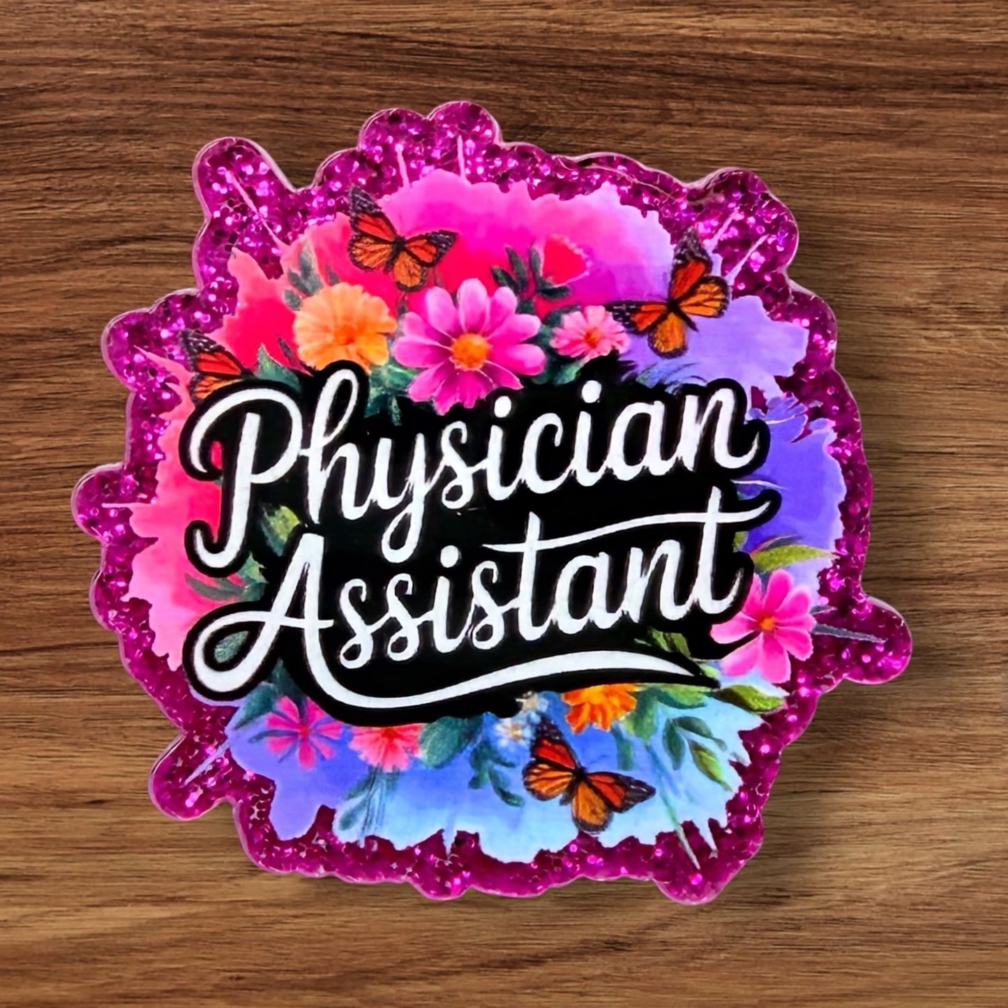 Physical Assistant Acrylic Flatback