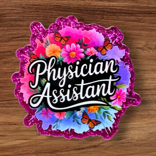 Physical Assistant Acrylic Flatback