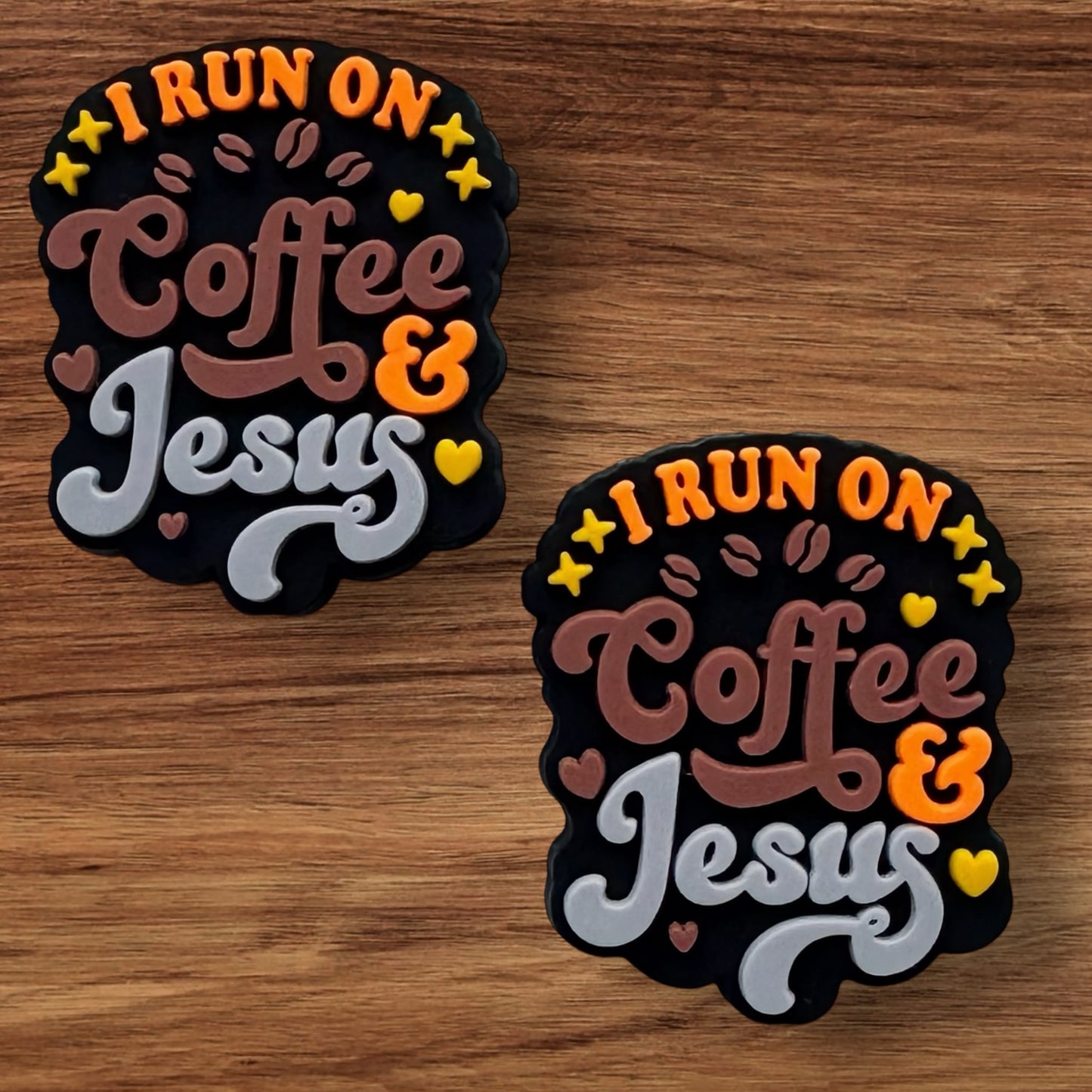 I Run On Coffee & Jesus Focal