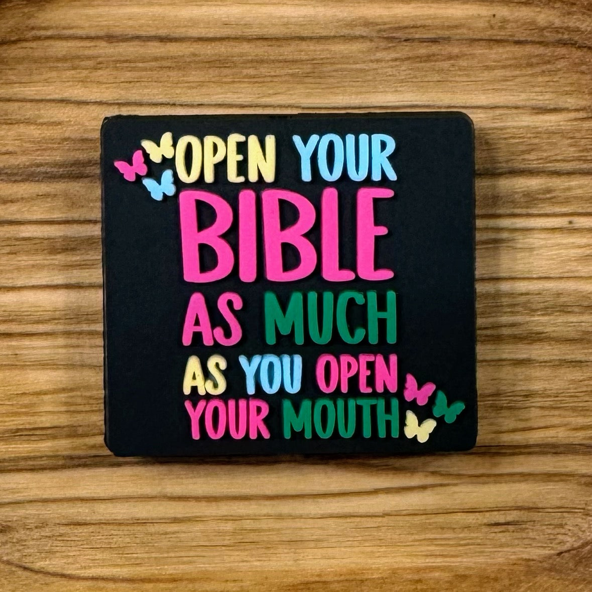 Open Your Bible As Much As Your Mouth Focal – East Tennessee Bead ...