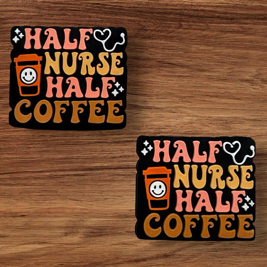 Half Nurse Half Coffee Focal