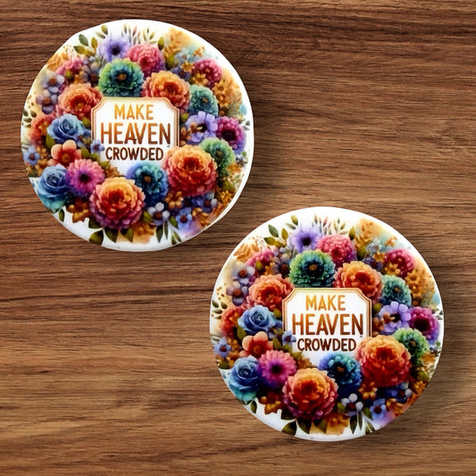 Make Heaven Crowded Focal