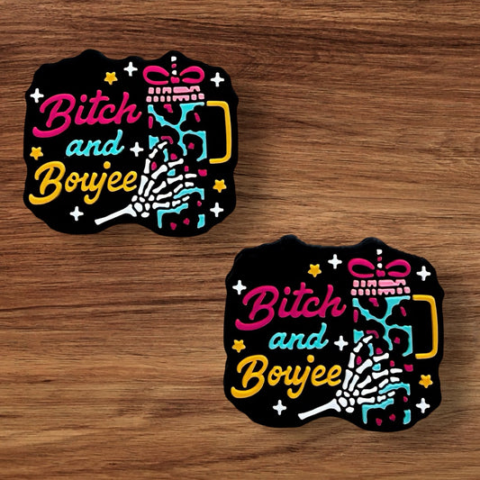 Bitch And Boujee Focal