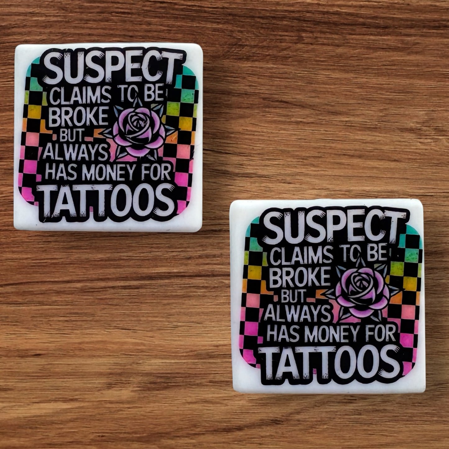 Suspect Claims To Be Broke But Always Has Money For Tattoos Focal (Custom)