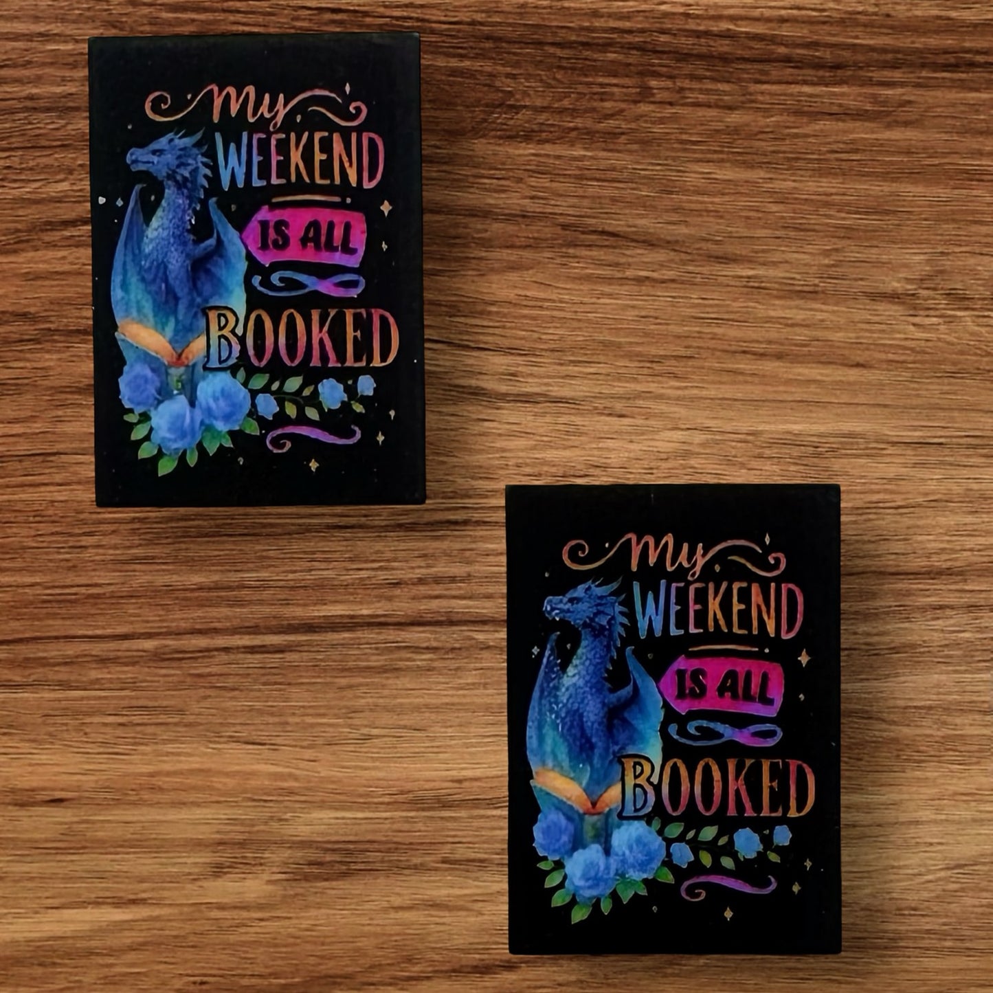 My Weekend Is All Booked Focal (Custom)