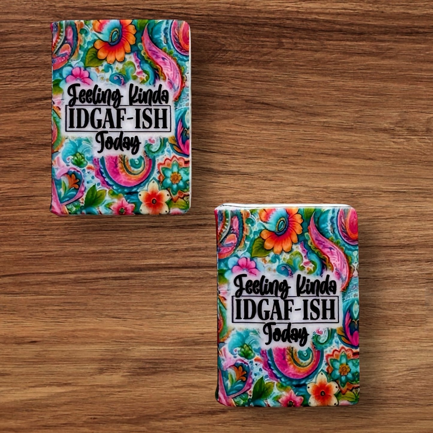 3-D Feeling Kinda IDGAF-ISH Book Focal (Custom)