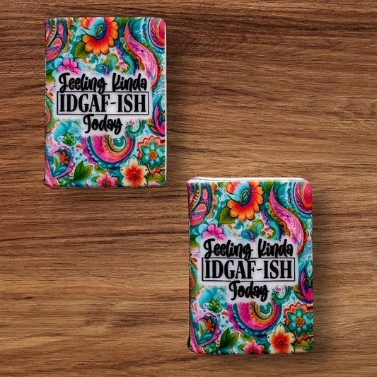 3-D Feeling Kinda IDGAF-ISH Book Focal (Custom)