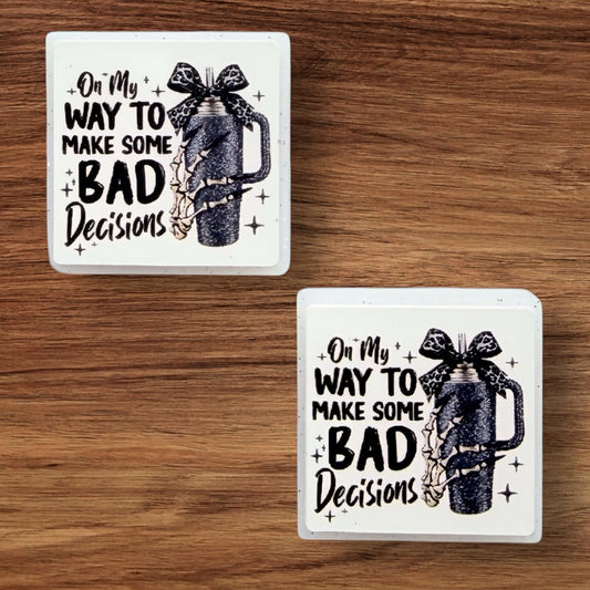 On My Way To Make Bad Decisions Focal (Custom)