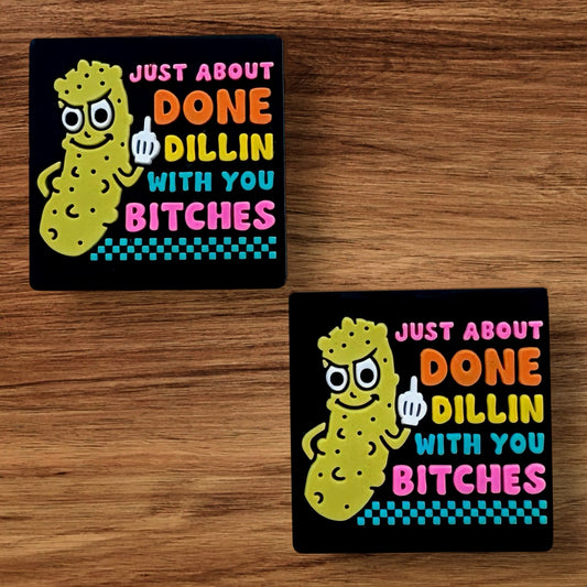 Just About Done DILLIN With You Bitches Focal