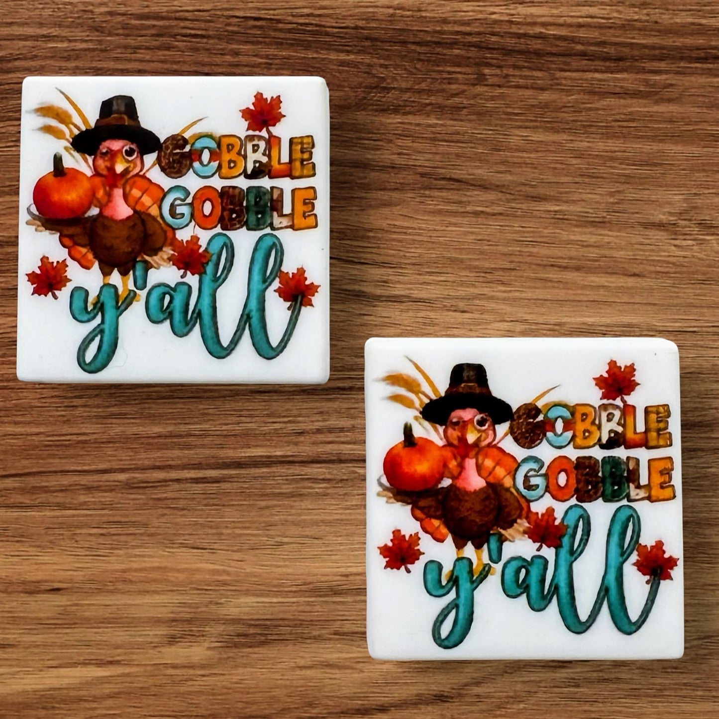 Gobble Gobble Y’all Focal (Custom)