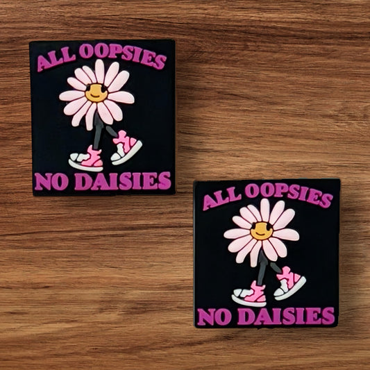 All Oopsies No Daisies Focal
