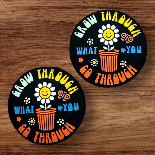 Grow Through What You Go Through Focal