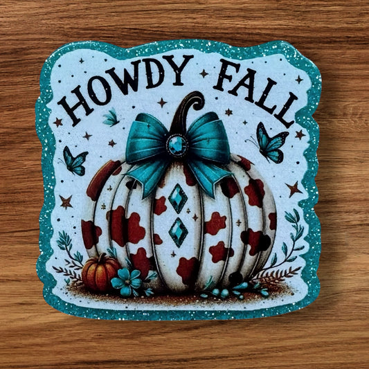 Howdy Fall Acrylic Flatback