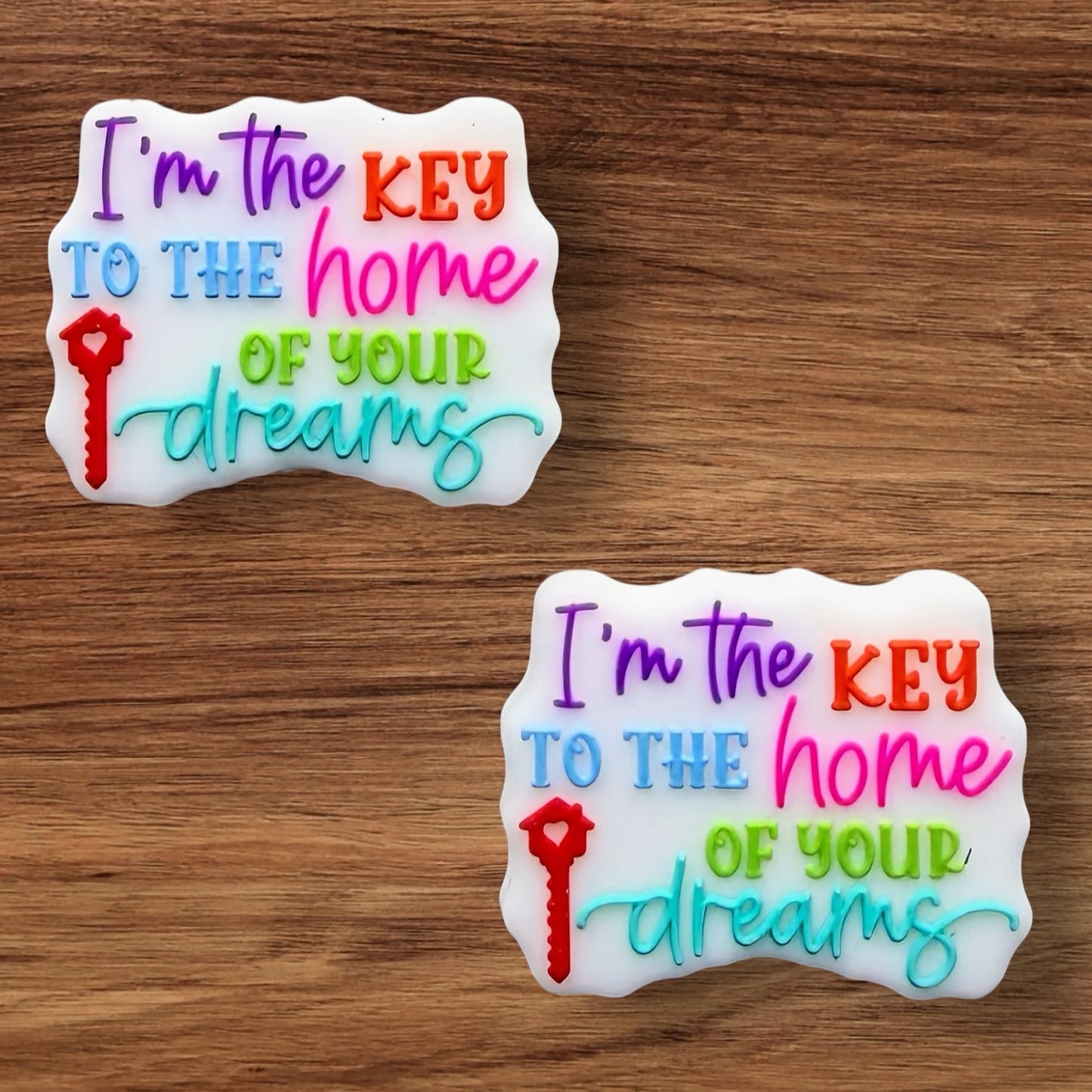 I’m The Key To The Home Of Your Dreams Focal