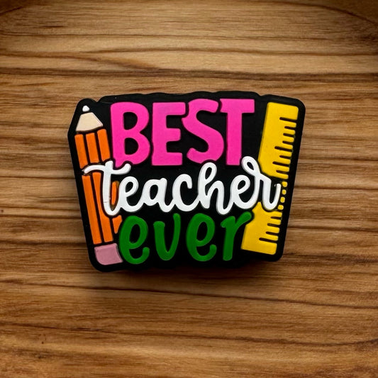 Best Teacher Ever Focal