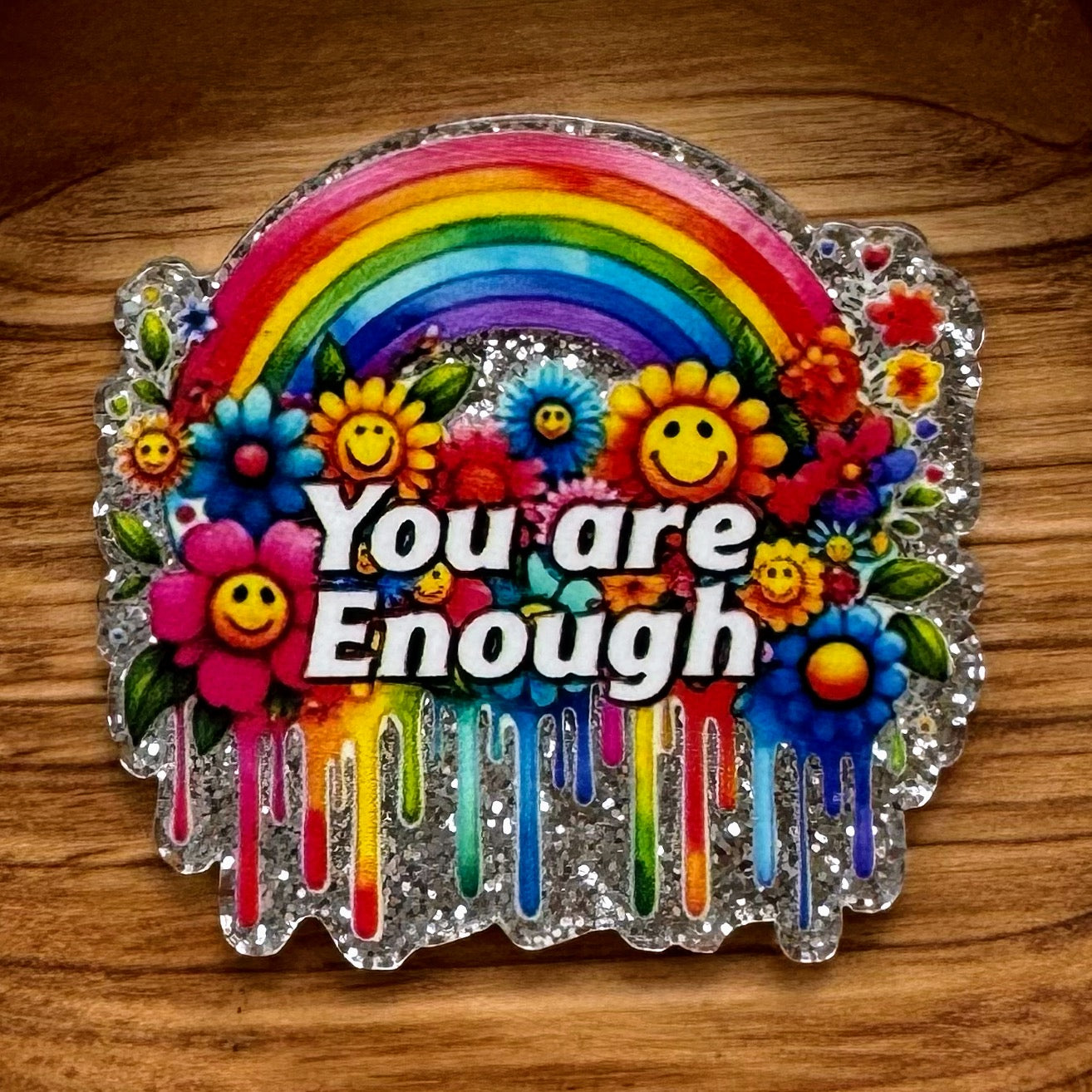 You Are Enough Acrylic Flatback