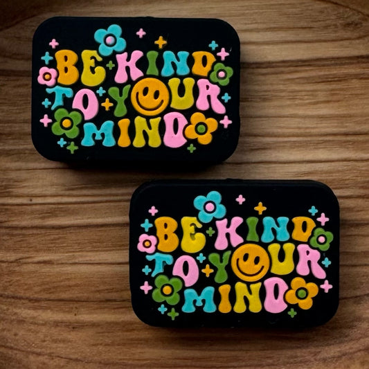 Be Kind To Your Mind Focal