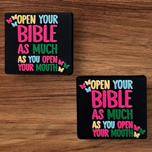 Open Your Bible As Much As Your Mouth Focal