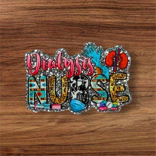 Dialysis Nurse Acrylic Flatback