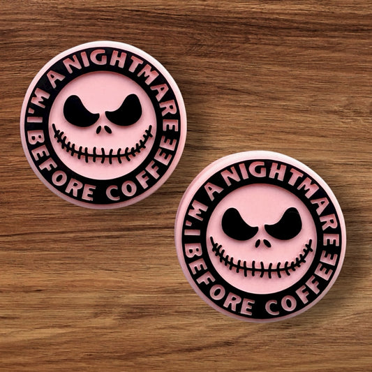 I’m A Nightmare Before Coffee Focal