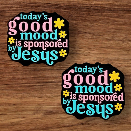 Today’s Good Mood Is Sponsored By Jesus Focal