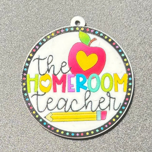 Homeroom Teacher Acrylic Charm