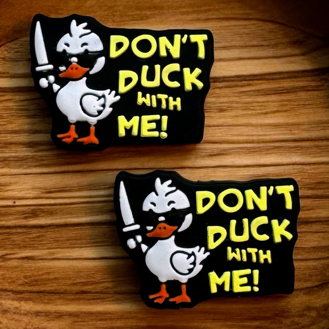 Don’t Duck With Me Focal