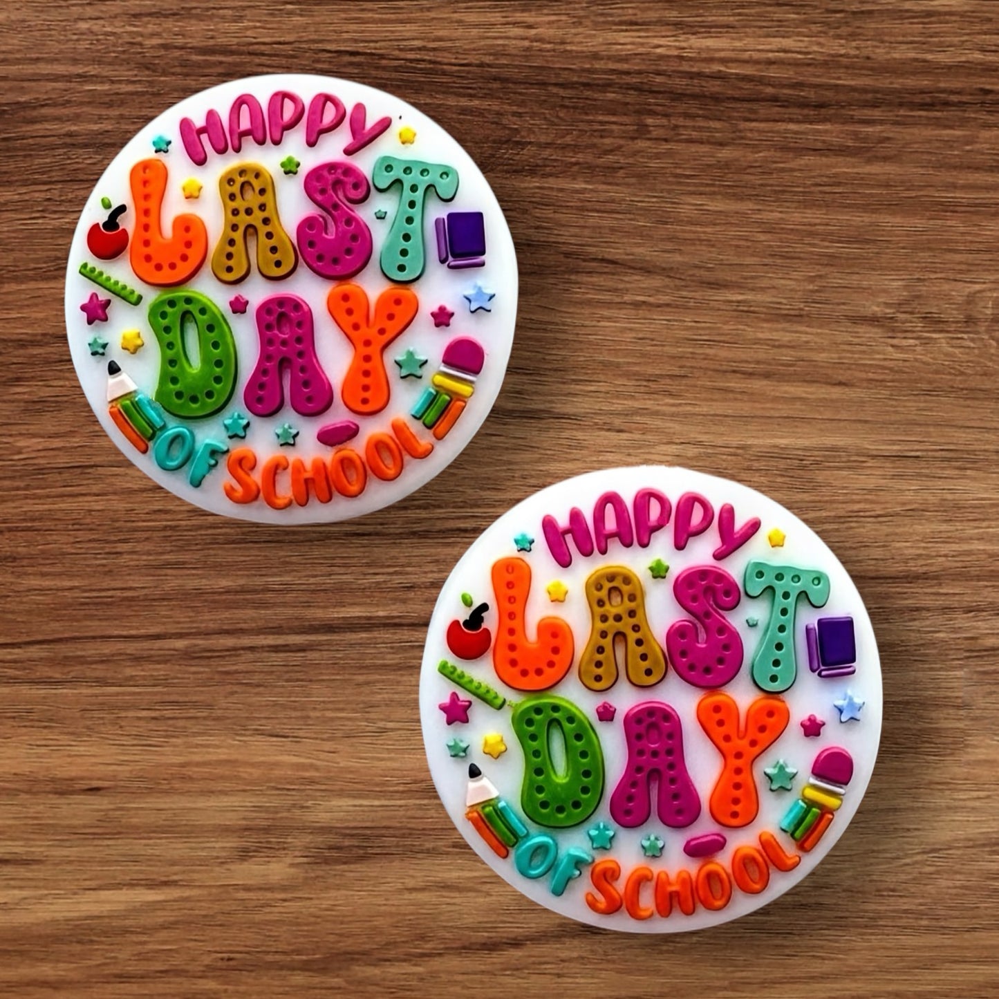 Happy Last Day Of School Focal