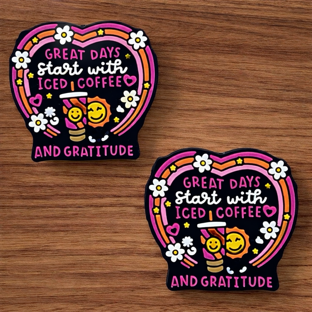 Great Days Start With Iced Coffee And Gratitude Focal