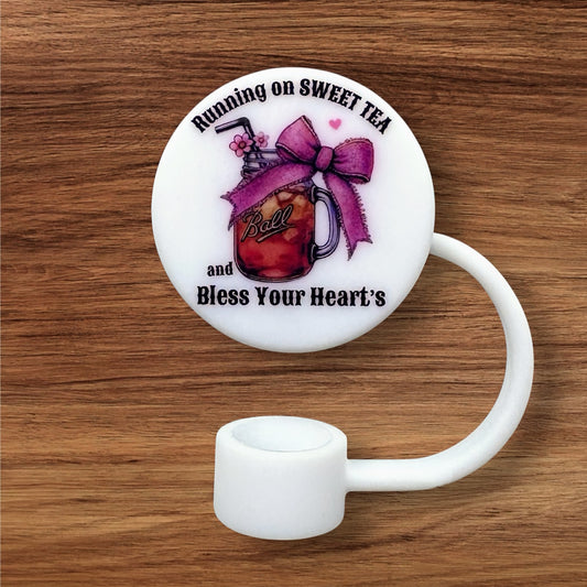 Running On Sweet Tea And Bless Your Hearts Silicone Straw Topper (Custom)
