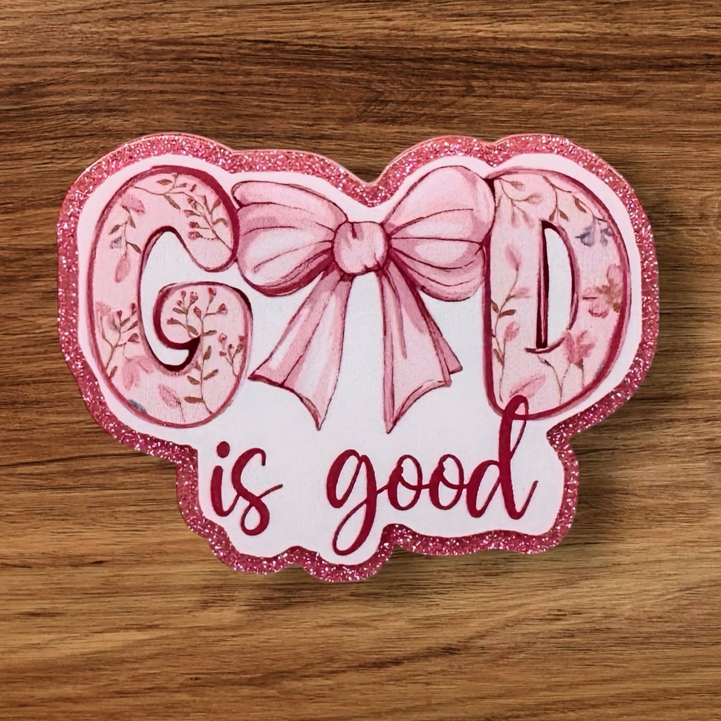 God Is Good Acrylic Flatback
