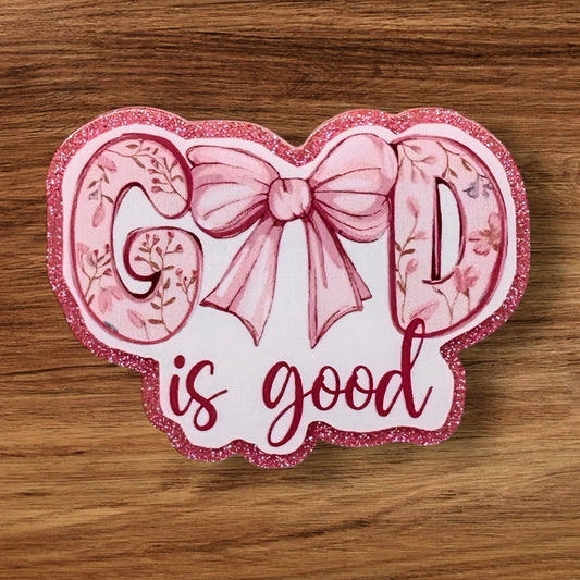 God Is Good Acrylic Flatback