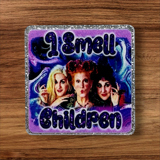 I Smell Children Acrylic Flatback