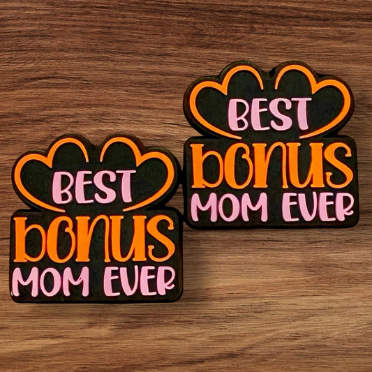 Best Bonus Mom Ever